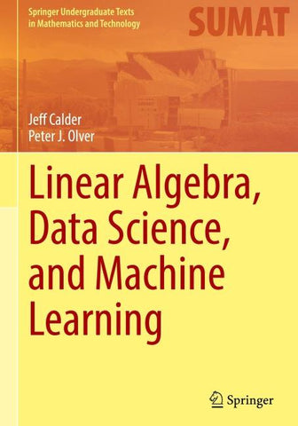 Linear Algebra, Data Science, and Machine Learning