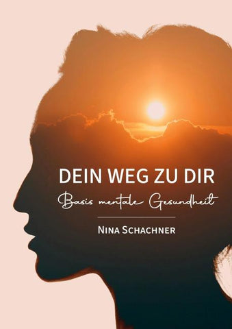 Dein Weg Zu Dir