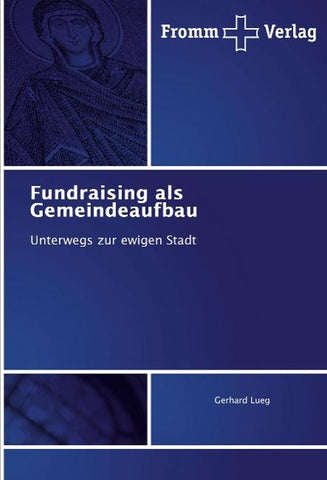 Fundraising als Gemeindeaufbau