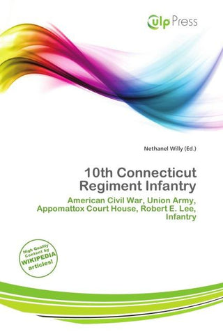 10th Connecticut Regiment Infantry