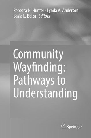 Community Wayfinding: Pathways to Understanding