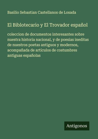 El Biblotecario y El Trovador español
