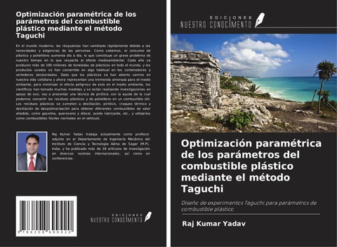 Optimización paramétrica de los parámetros del combustible plástico mediante el método Taguchi