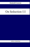On Seduction (1)