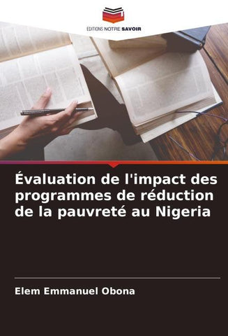 Évaluation de l'impact des programmes de réduction de la pauvreté au Nigeria