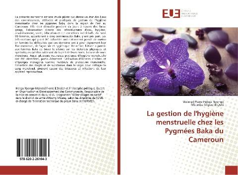 La gestion de l'hygiène menstruelle chez les Pygmées Baka du Cameroun