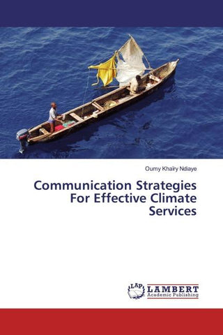Communication Strategies For Effective Climate Services