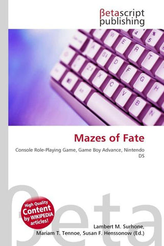 Mazes of Fate