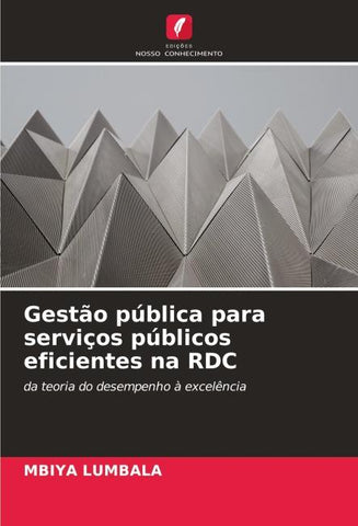 Gestão pública para serviços públicos eficientes na RDC
