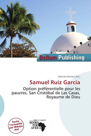 Samuel Ruiz Garcia