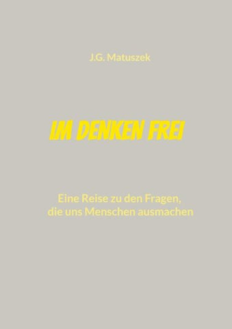 Im Denken frei