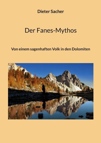 Der Fanes-Mythos