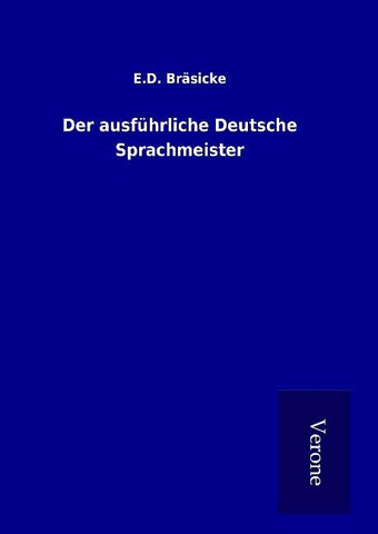 Der ausführliche Deutsche Sprachmeister