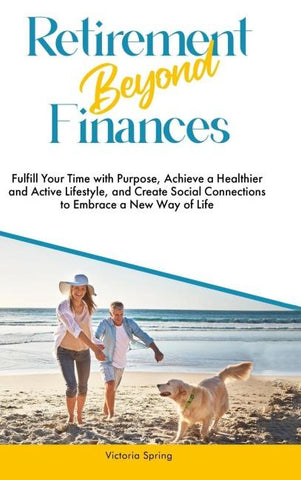 Retirement Beyond Finances