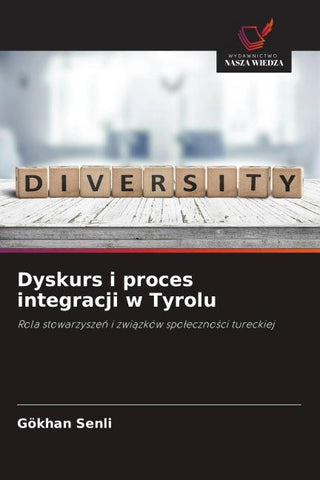 Dyskurs i proces integracji w Tyrolu