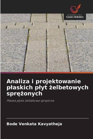 Analiza i projektowanie p¿askich p¿yt ¿elbetowych spr¿¿onych