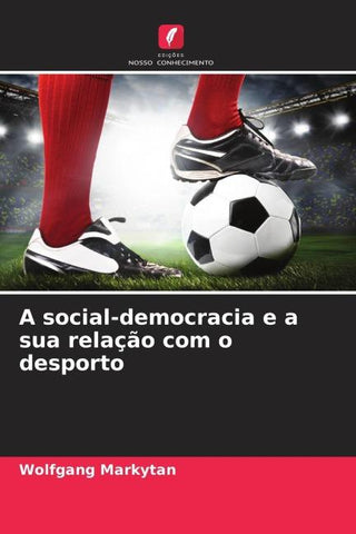 A social-democracia e a sua relação com o desporto