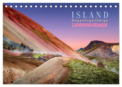 Island, Landmannalaugar: Regenbogenberge (Tischkalender 2026 DIN A5 quer), CALVENDO Monatskalender