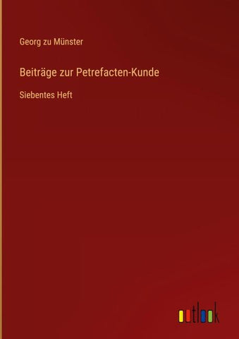 Beiträge zur Petrefacten-Kunde
