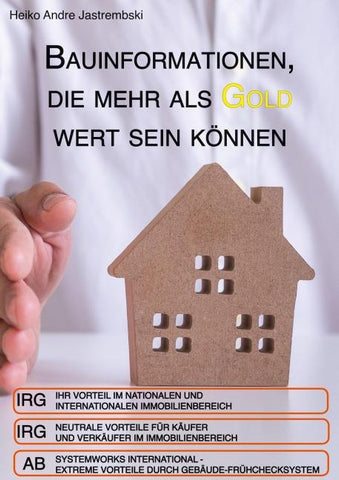 Bauinformationen, die mehr als Gold wert sein können