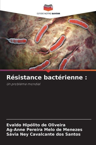 Résistance bactérienne :