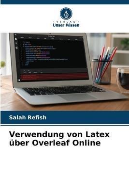 Verwendung von Latex über Overleaf Online