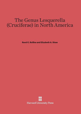 The Genus Lesquerella (Cruciferae) in North America