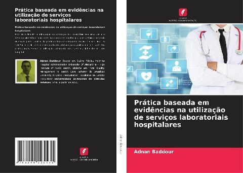 Prática baseada em evidências na utilização de serviços laboratoriais hospitalares