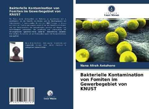 Bakterielle Kontamination von Fomiten im Gewerbegebiet von KNUST