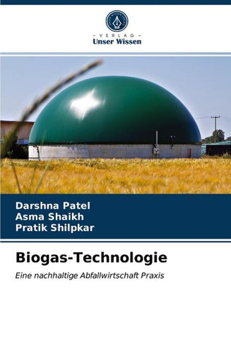 Biogas-Technologie