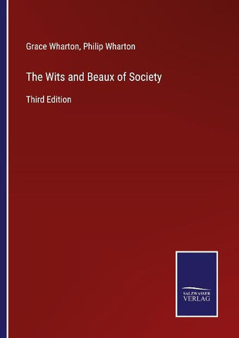 The Wits and Beaux of Society