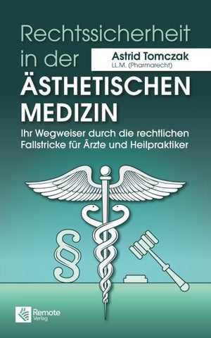 Rechtssicherheit in der ästhetischen Medizin
