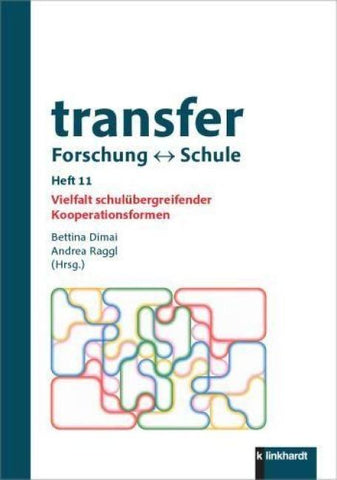 transfer Forschung ↔ Schule, Heft 11