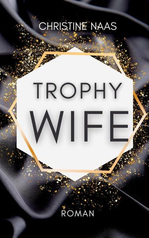 Trophy Wife