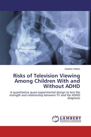 Risks of Television Viewing Among Children With and Without ADHD