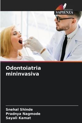Odontoiatria mininvasiva