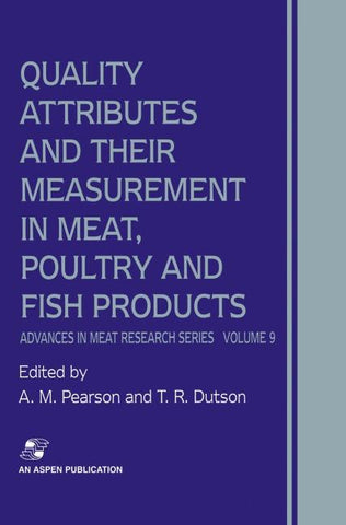Quality Attributes and Their Measurement in Meat, Poultry and Fish Products