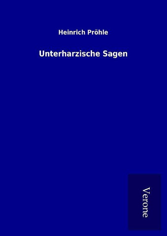 Unterharzische Sagen