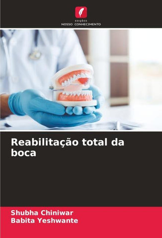 Reabilitação total da boca