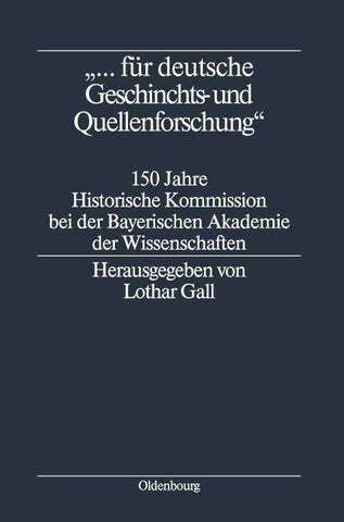 "... für deutsche Geschichts- und Quellenforschung"