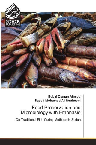 Food Preservation and Microbiology with Emphasis