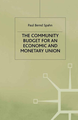 The Community Budget for an Economic and Monetary Union