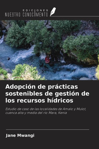 Adopción de prácticas sostenibles de gestión de los recursos hídricos