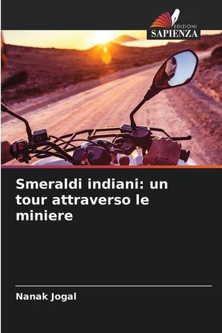 Smeraldi indiani: un tour attraverso le miniere