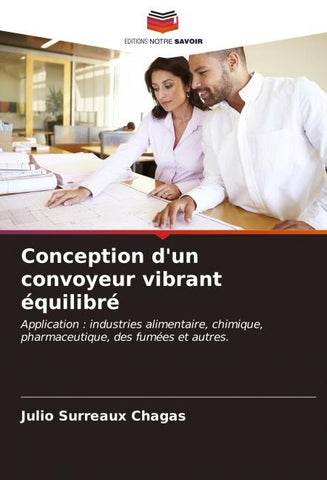 Conception d'un convoyeur vibrant équilibré