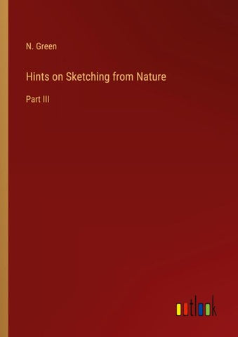 Hints on Sketching from Nature