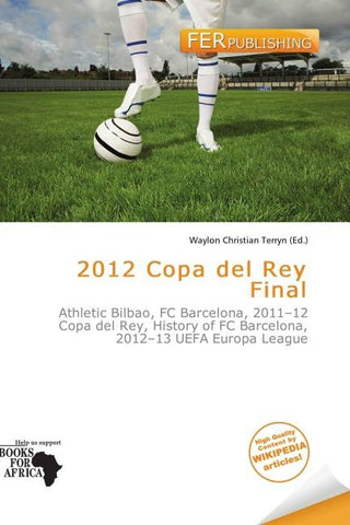 2012 Copa del Rey Final