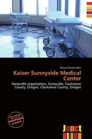 Kaiser Sunnyside Medical Center