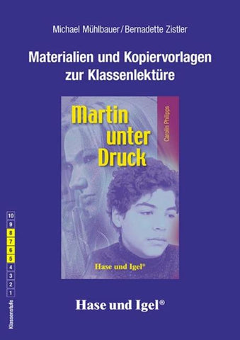 Begleitmaterial: Martin unter Druck
