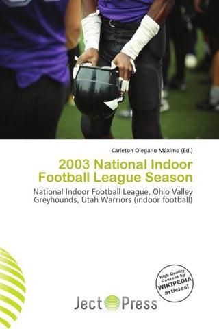2003 National Indoor Football League Season